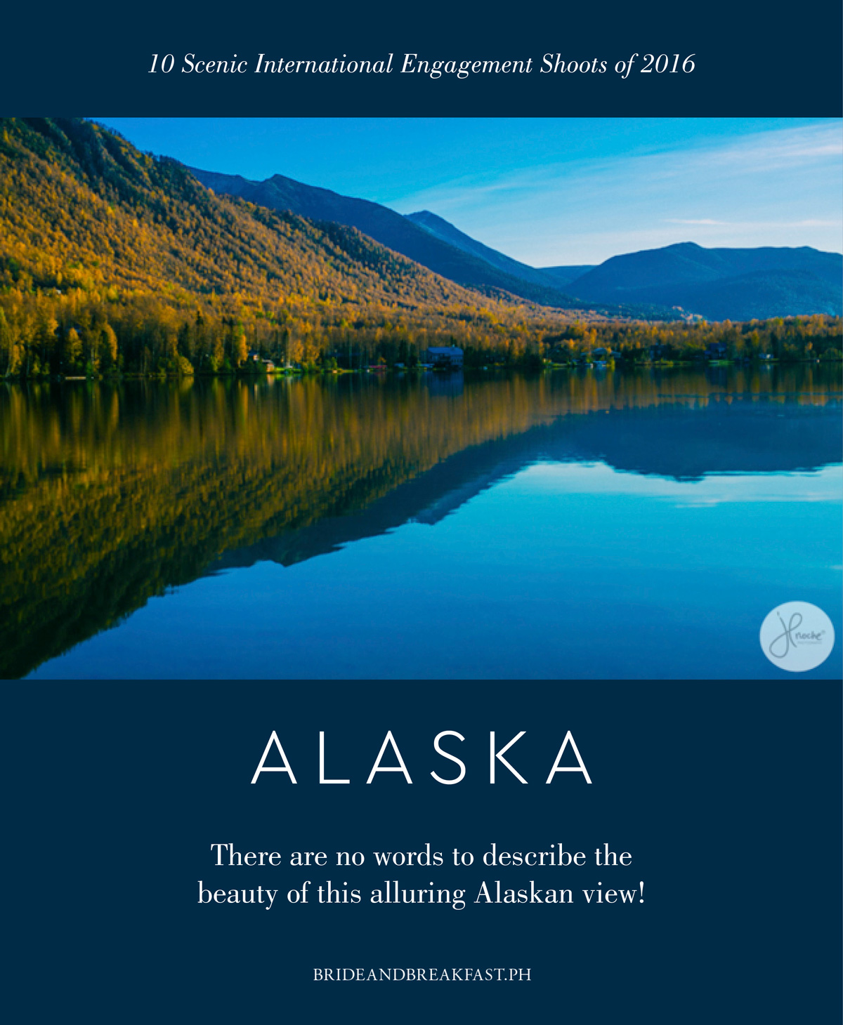 1. Alaska There are no words to describe the beauty of this alluring Alaskan view!