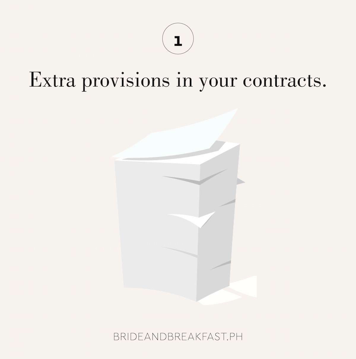 1 Extra provisions in your contracts.