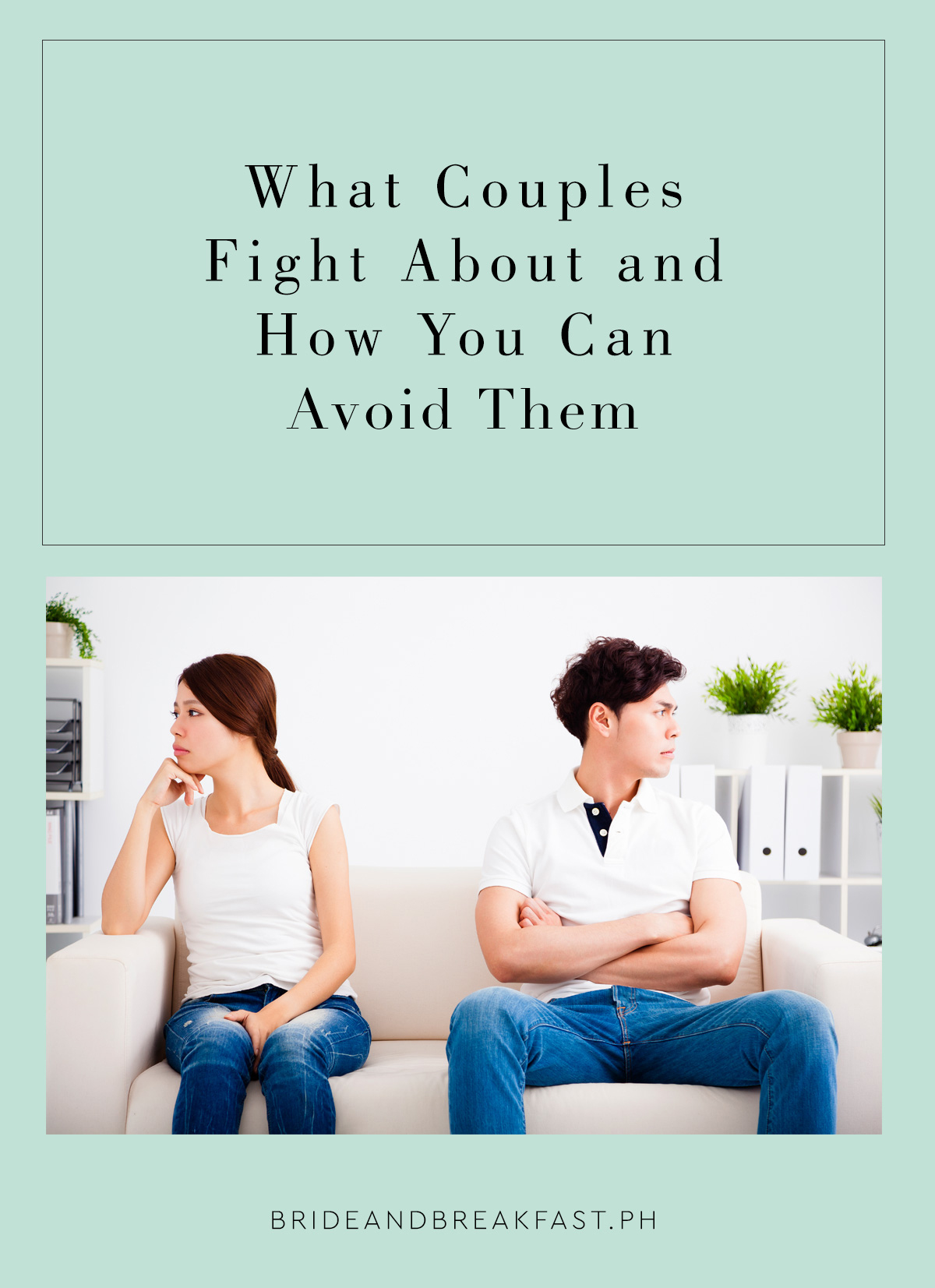 What Couples Fight About and How You Can Avoid Them