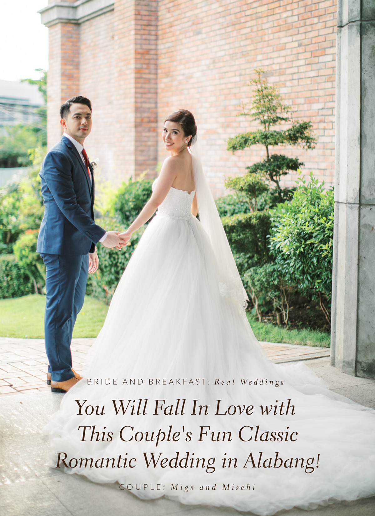 You Will Fall In Love with This Couple's Fun Classic Romantic Wedding in Alabang!