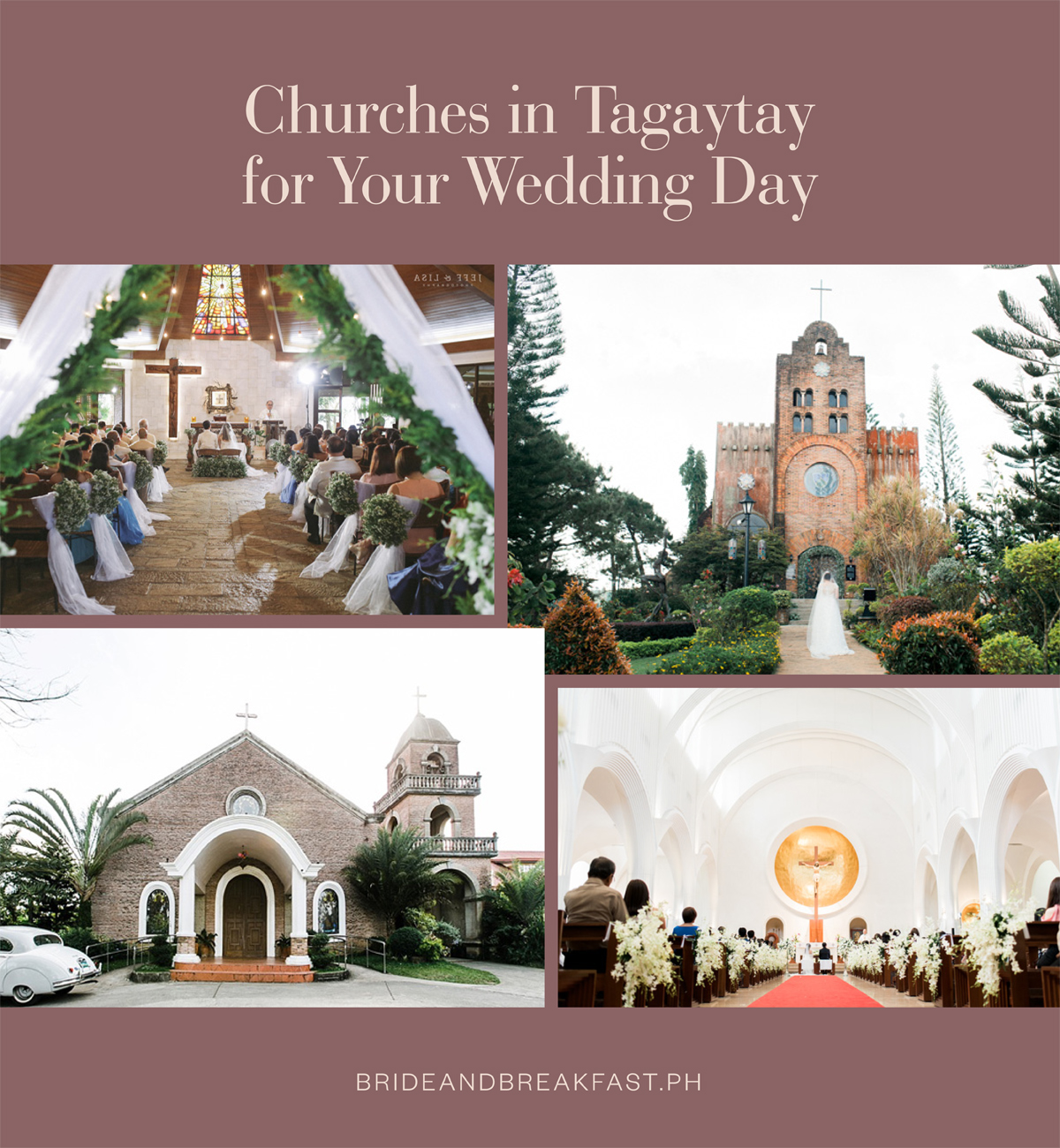 Churches in Tagaytay for Your Wedding Day