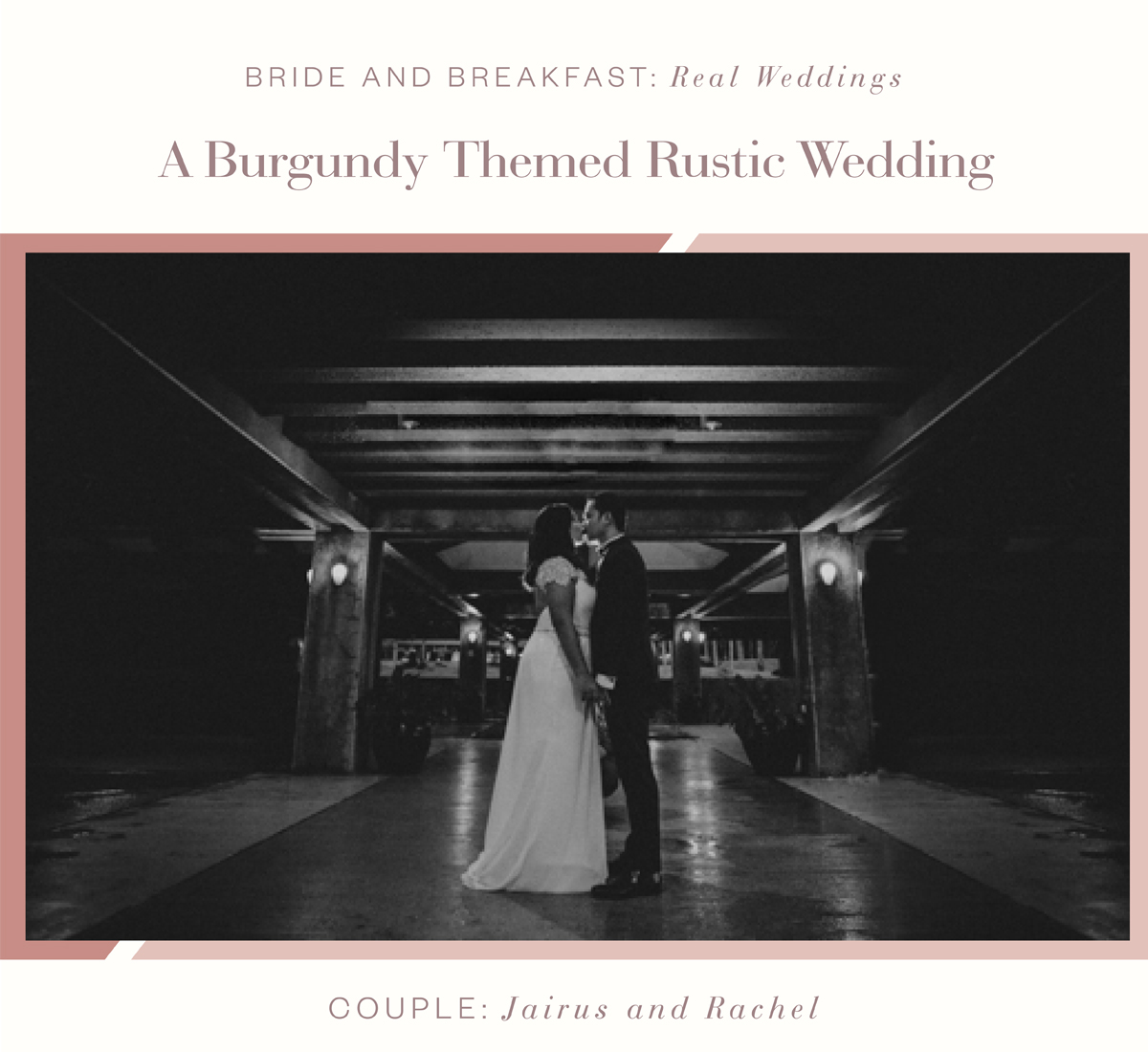 Bride and Breakfast: Real Weddings A Burgundy Themed Rustic Wedding