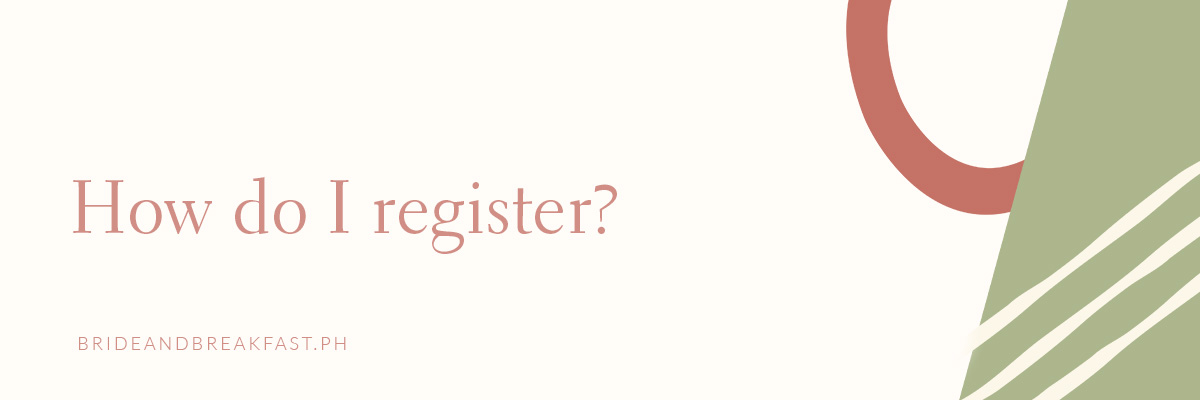 How do I register?