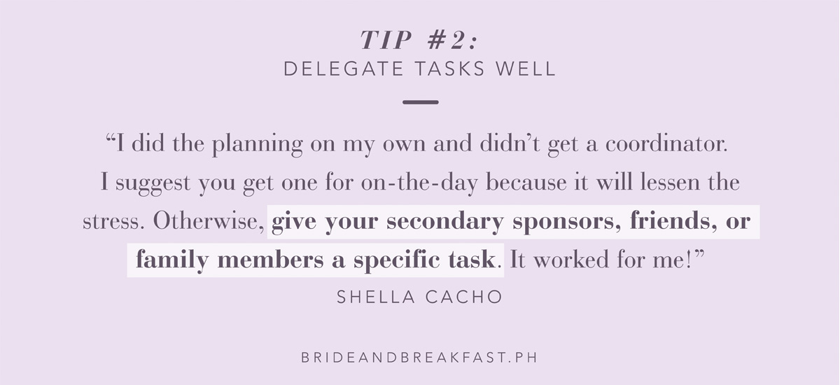 Tip # 2: Delegate Tasks Well