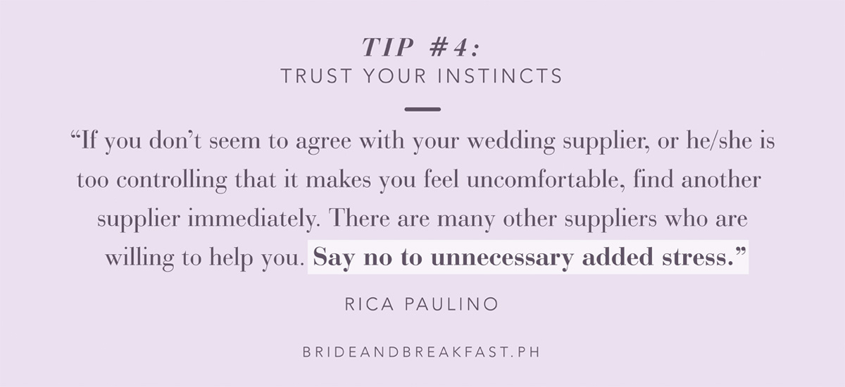 Tip # 4: Trust Your Instincts