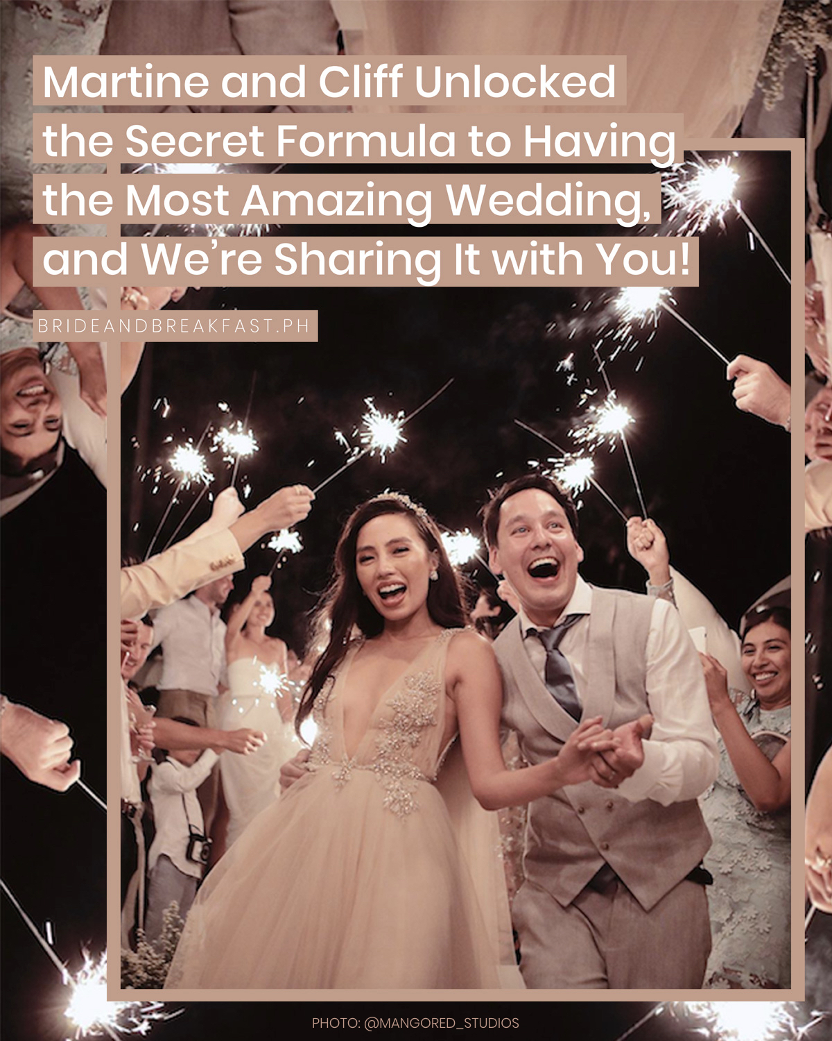 Martine and Cliff Unlocked the Secret Formula to Having the Most Amazing Wedding, and We're Sharing It with You!