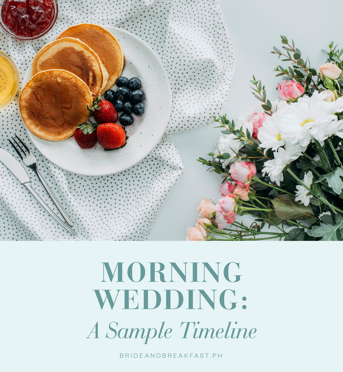 Morning Wedding: A Sample Timeline