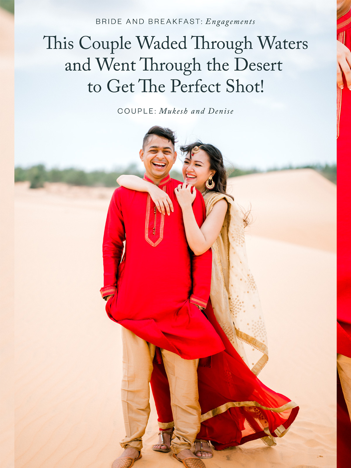 This Couple Waded Through Waters and Went Through the Desert to Get The Perfect Shot!