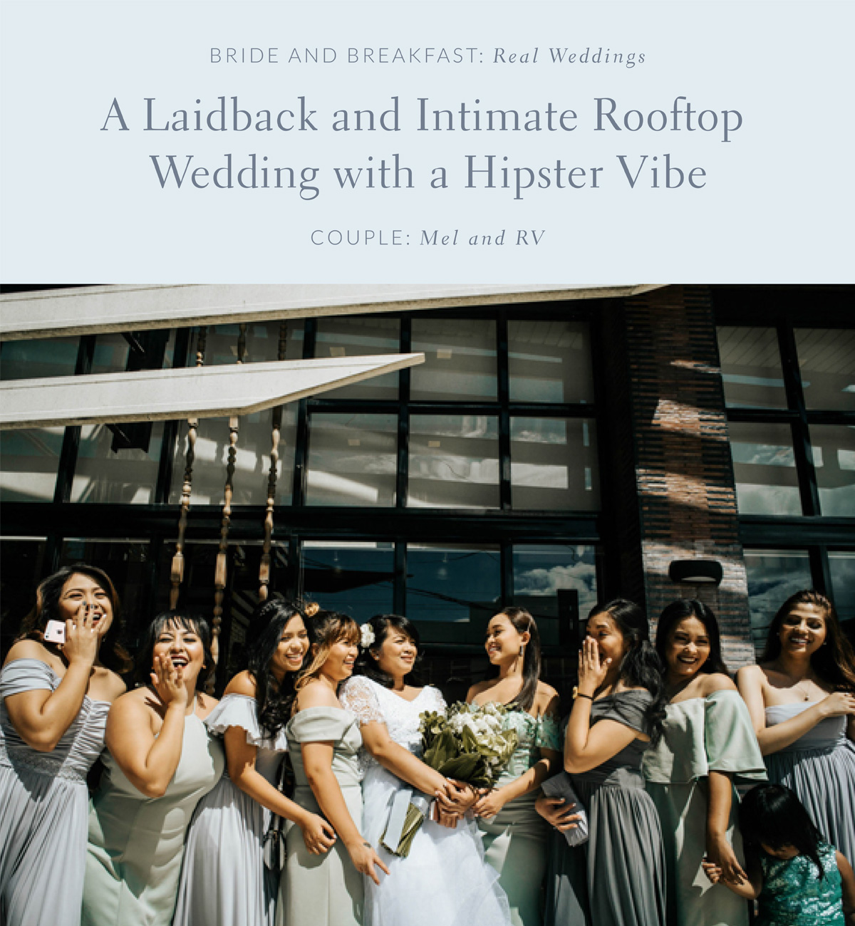 A Laidback and Intimate Rooftop Wedding with A Hipster Vibe