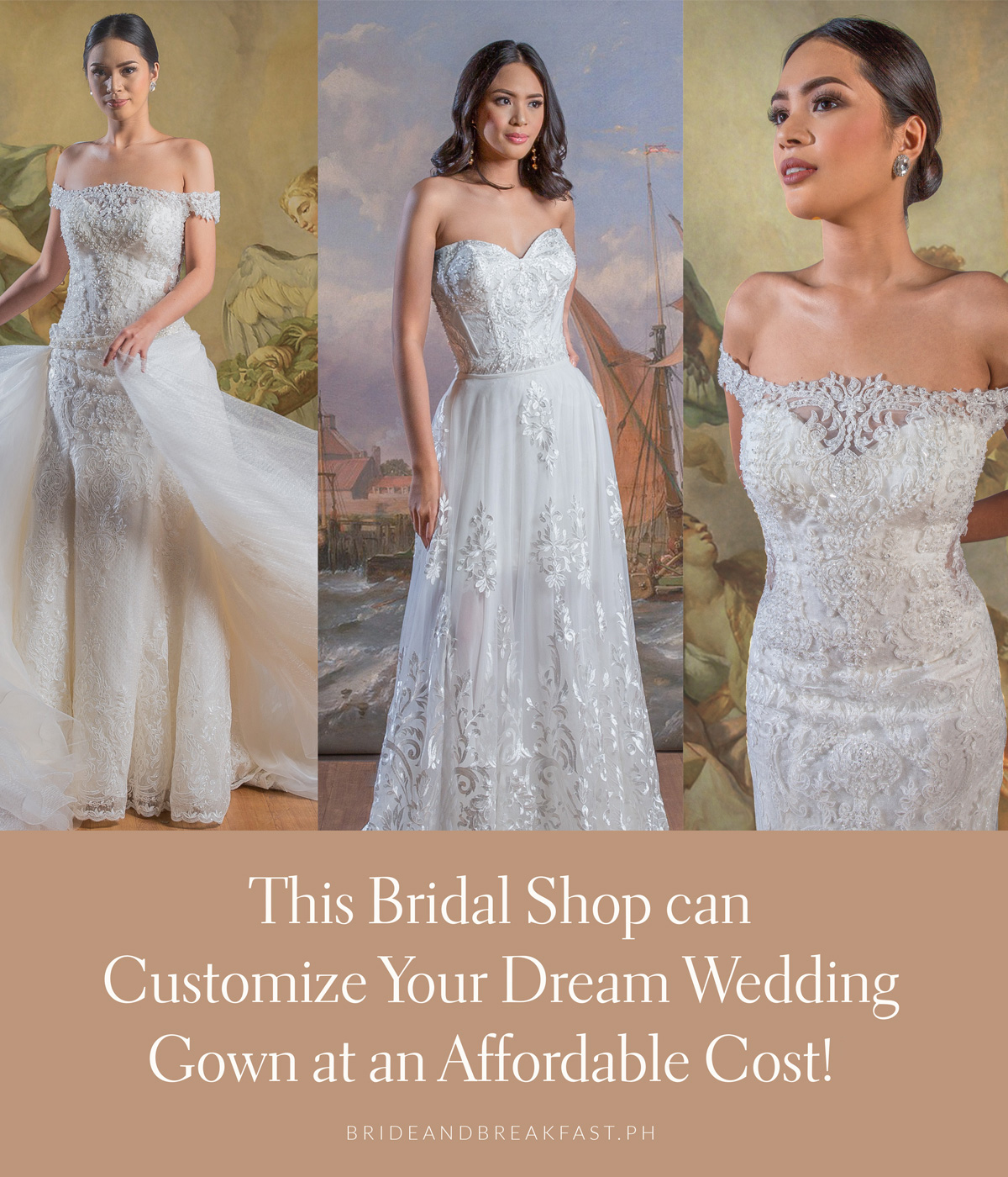 This Bridal Shop can Customize Your Dream Wedding Gown at an Affordable Cost!