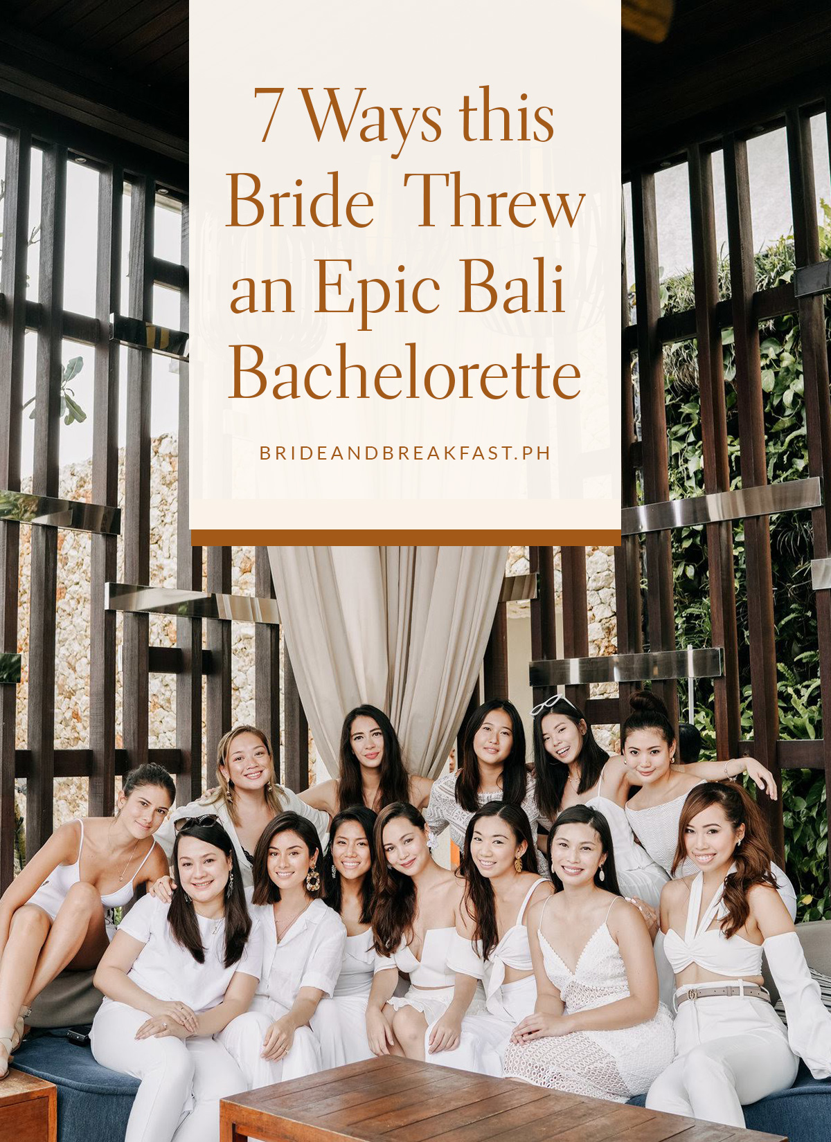 7 Ways This Bride Threw an Epic Bali Bachelorette