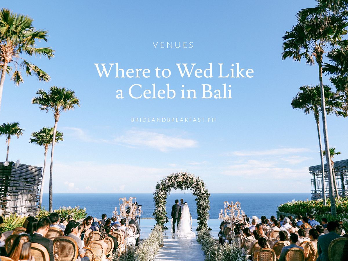Where to Wed Like a Celeb in Bali
