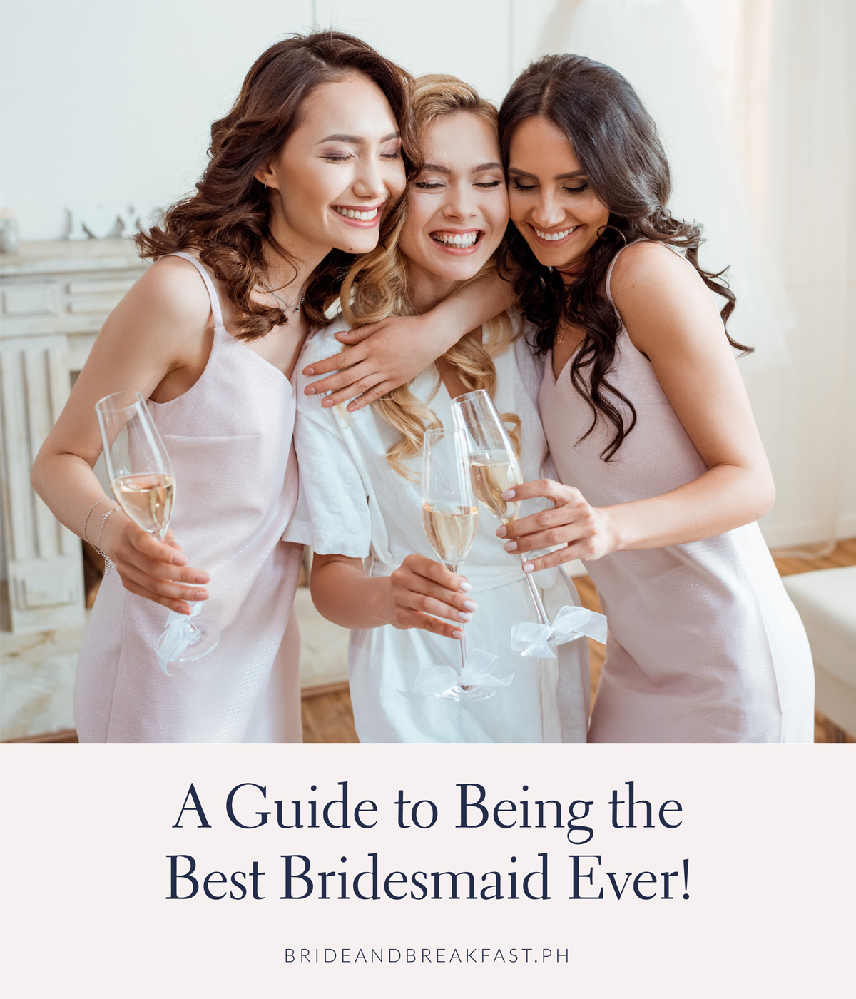 A Guide to Being the Best Bridesmaid Ever!