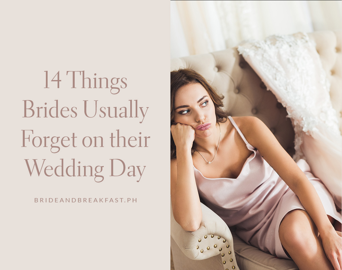 14 Things Brides Usually Forget on Their Wedding Day