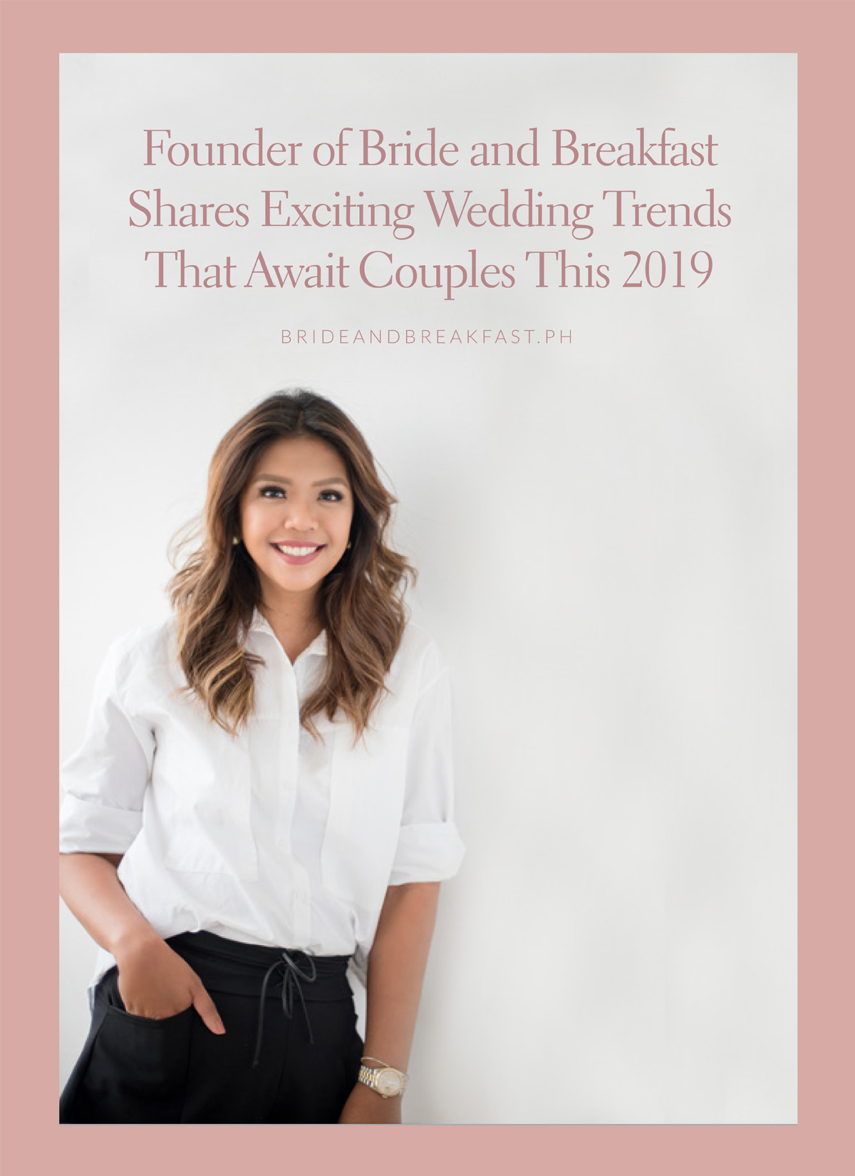Founder of Bride and Breakfast Shares Exciting Wedding Trends That Await Couples This 2019