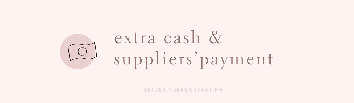 Extra Cash and Suppliers' Payments