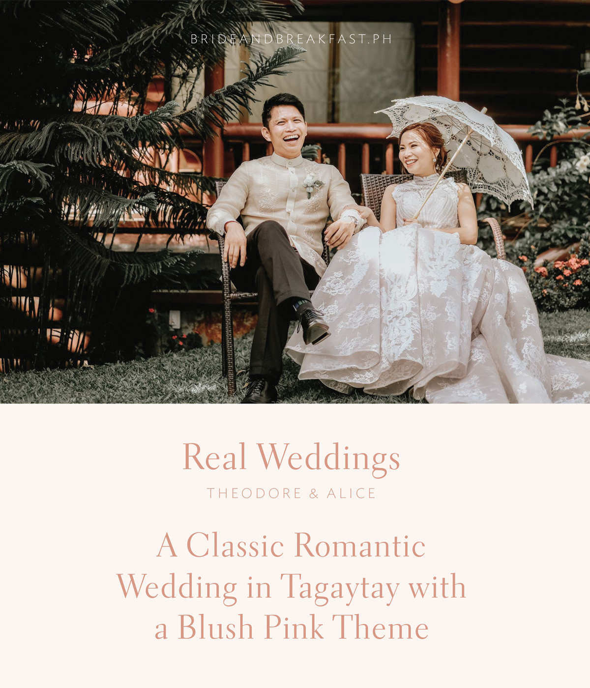 A Classic Romantic Wedding in Tagaytay with a Blush Pink Theme