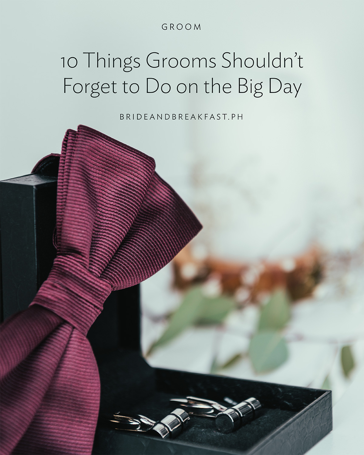 10 Things Grooms Shouldn’t Forget to Do on the Big Day