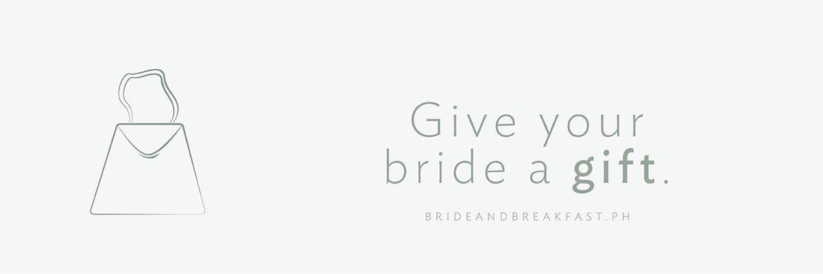 Give your bride a gift.