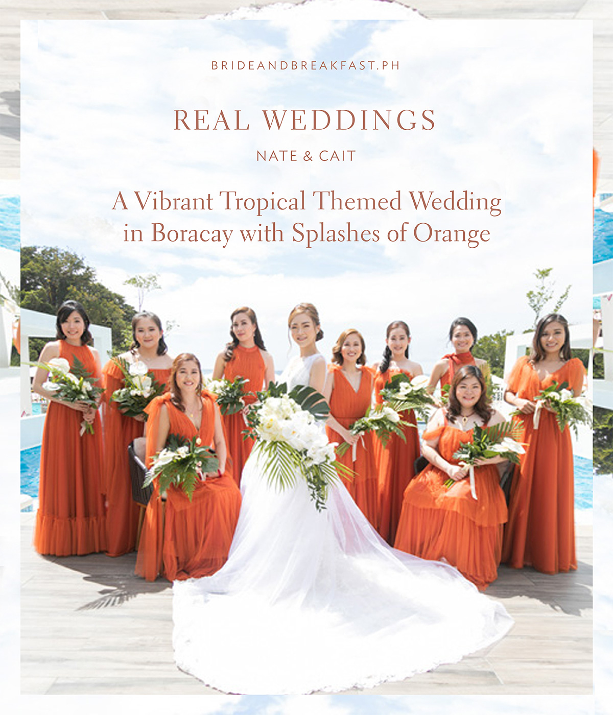 A Vibrant Tropical Themed Wedding in Boracay with Splashes of Orange
