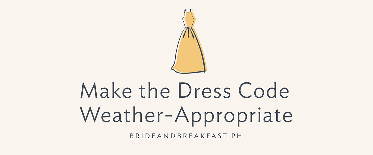Make the Dress Code Weather-Appropriate
