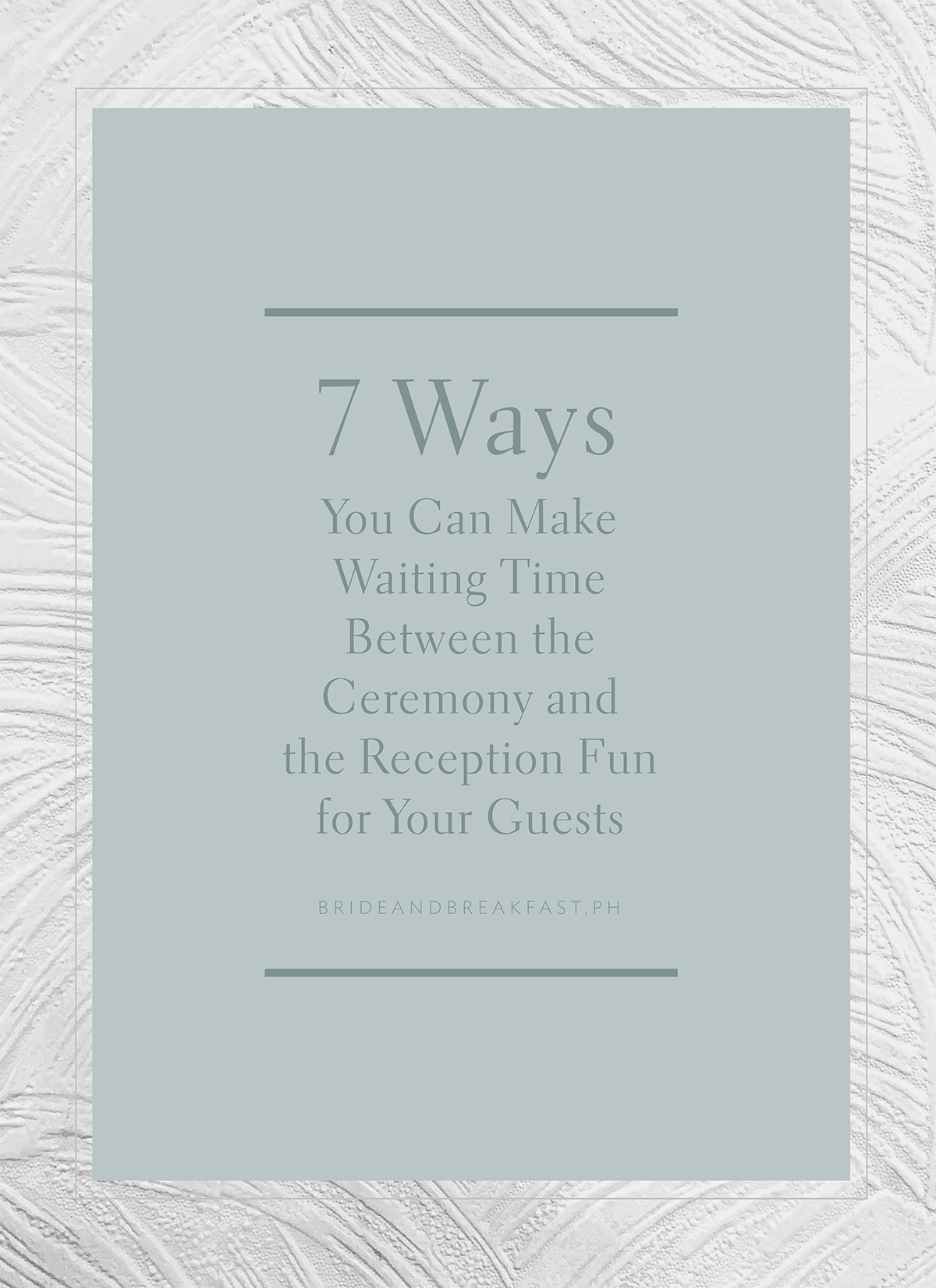 7 Ways You Can Make Waiting Time Between the Ceremony and the Reception Fun for Your Guests