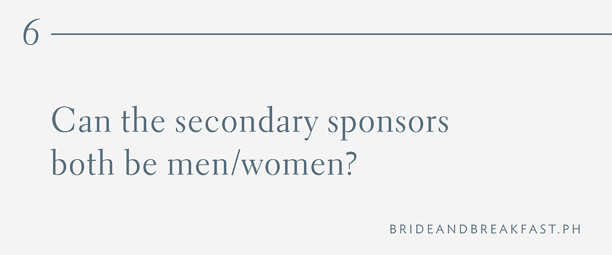 6. Can the secondary sponsors both be men/women?