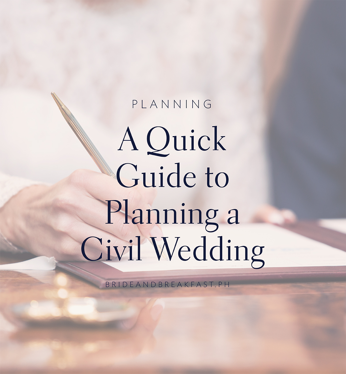 A Quick Guide of Planning a Civil Wedding