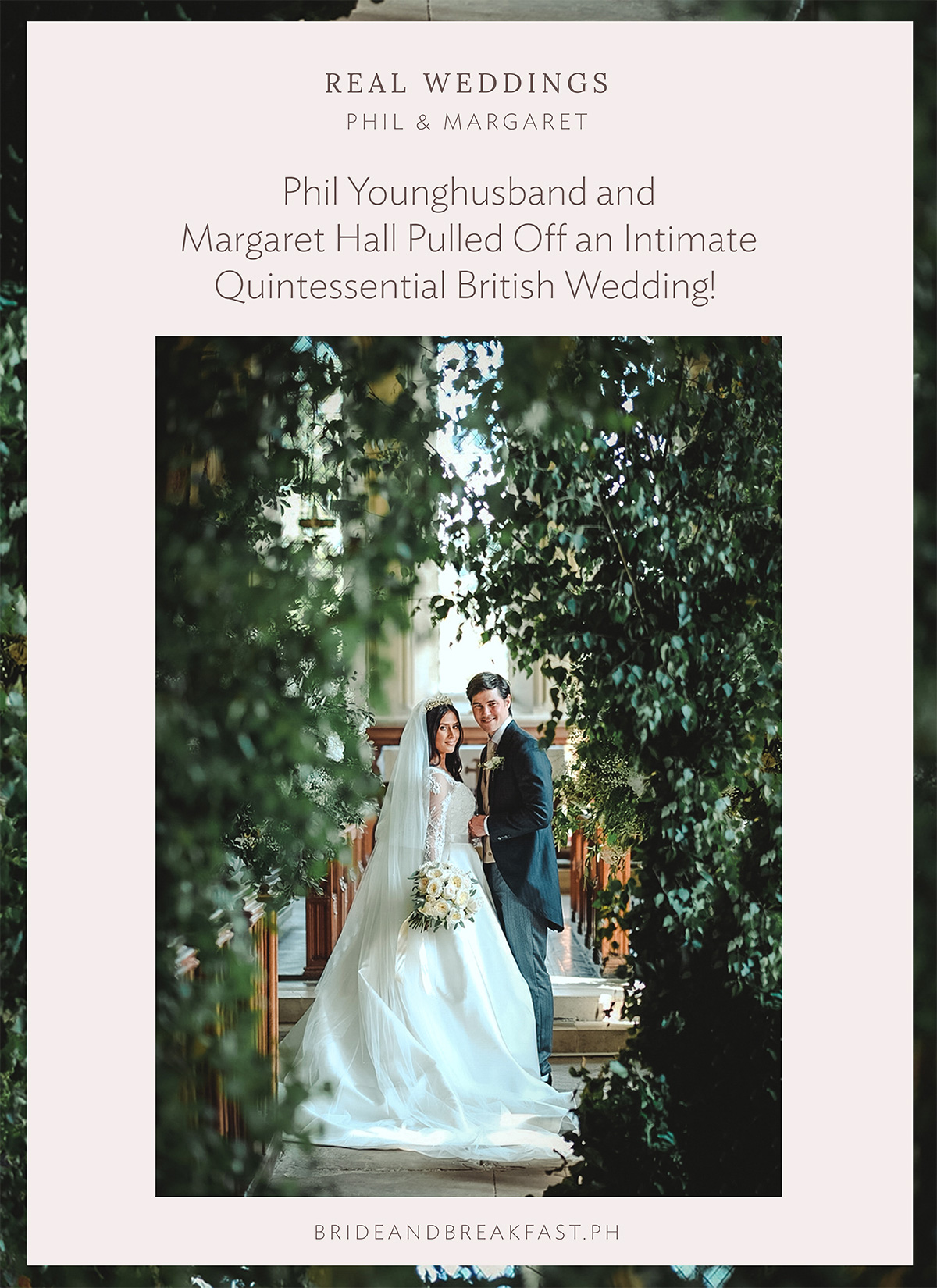 Phil Younghusband and Margaret Hall Pulled Off an Intimate Quintessential British Wedding!