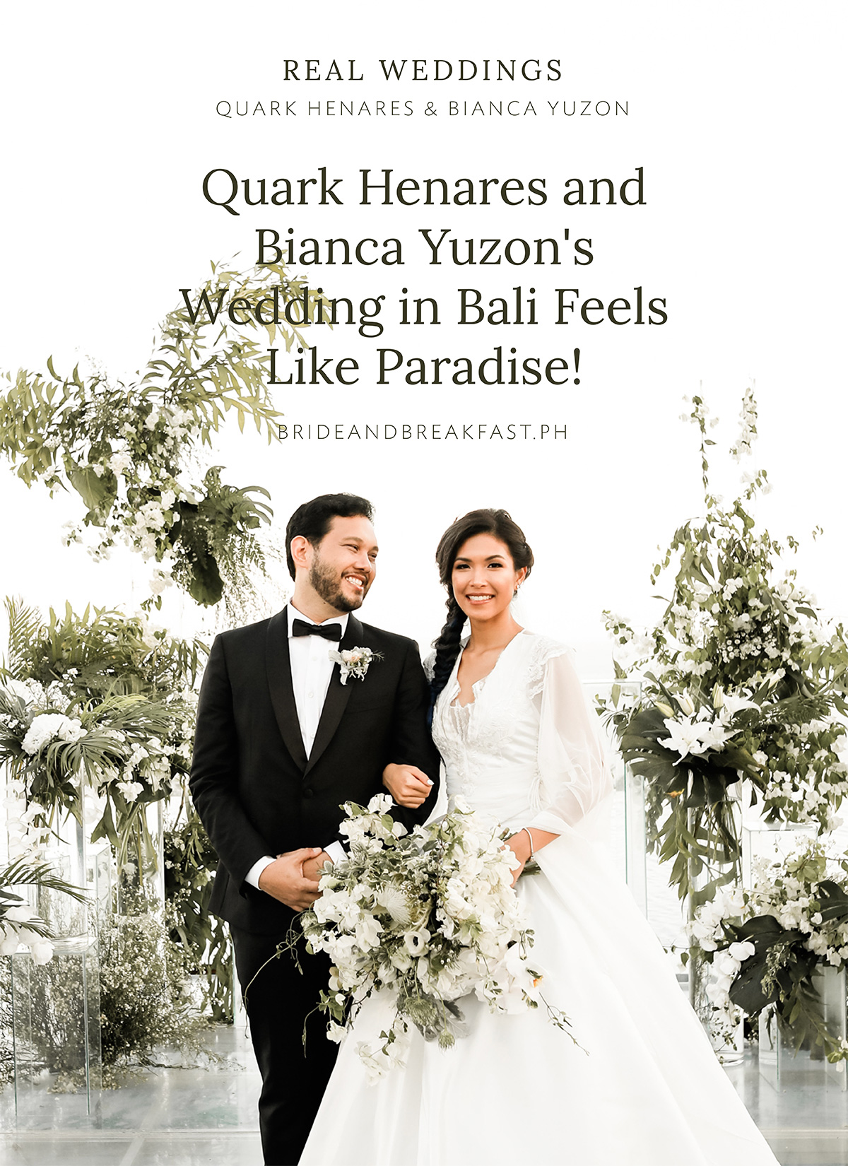 Quark Henares and Bianca Yuzon's Wedding in Bali Feels Like Paradise!