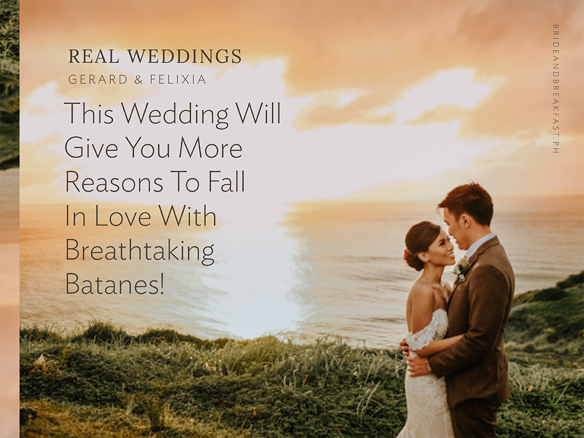 This Wedding Will Give You More Reasons To Fall In Love With Breathtaking Batanes!