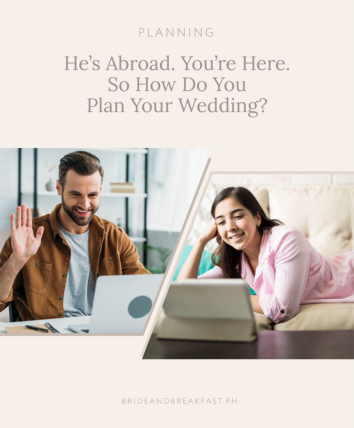 He’s Abroad. You’re Here. So How Do You Plan Your Wedding?