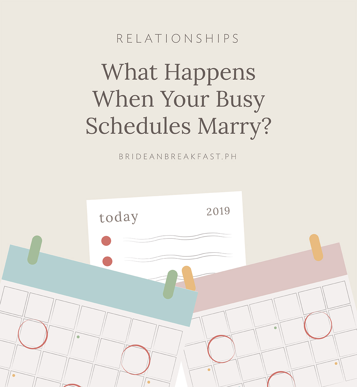 What Happens When Your Busy Schedules Marry?