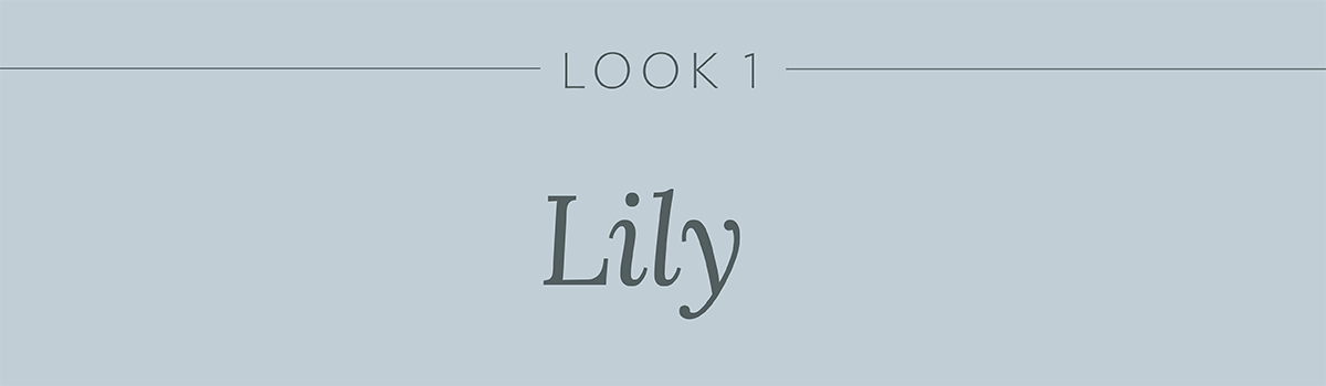 Look 1: Lily