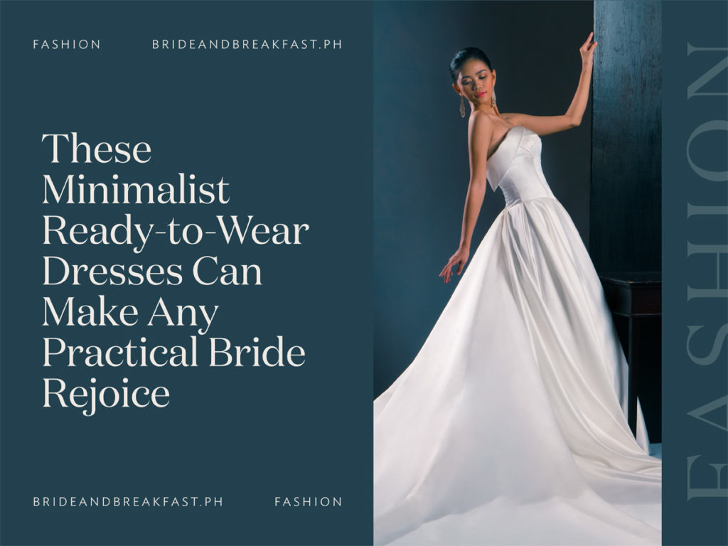 Minimalist RTW Wedding Dresses | Philippines Wedding Blog