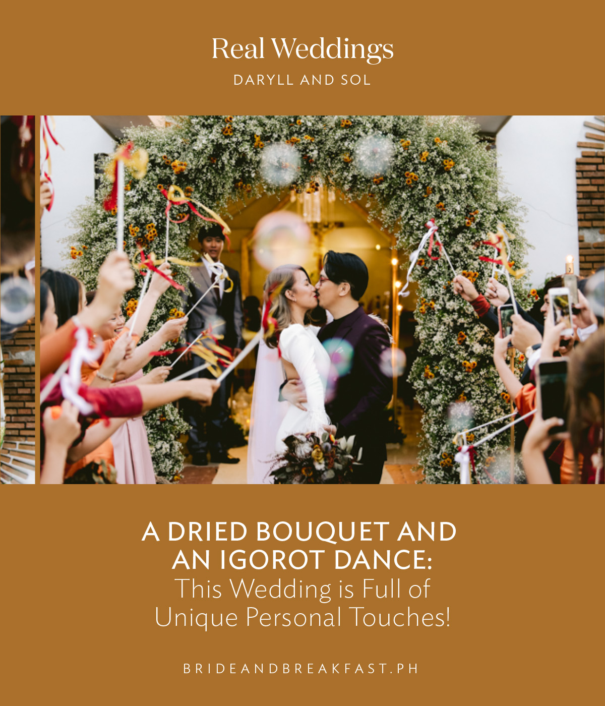 A Dried Bouquet and an Igorot Dance: This Wedding is Full of Unique Personal Touches!