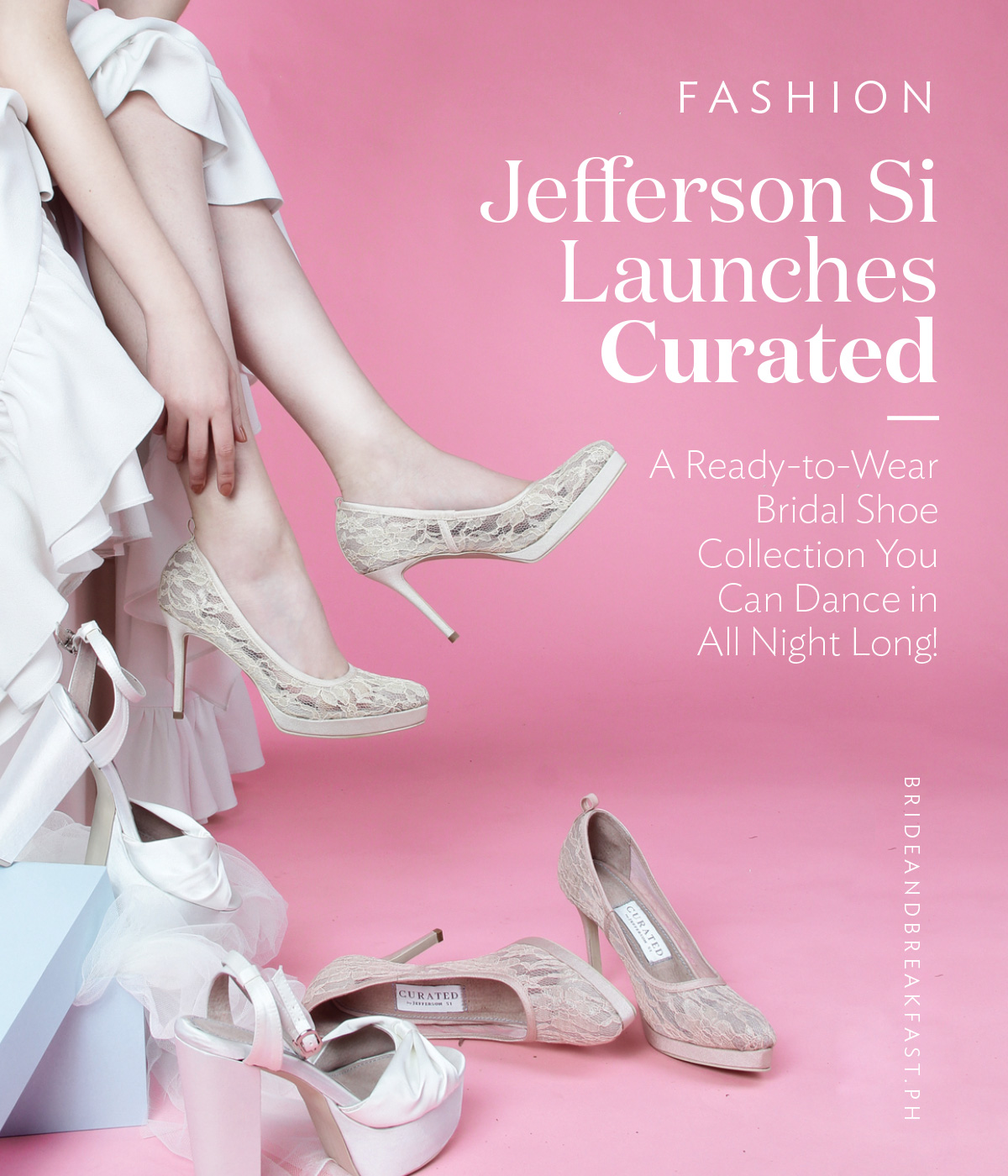 Jefferson Si Launches “Curated”—His First Ready-to-Wear Bridal Shoe Collection You Can Dance in All Night Long!