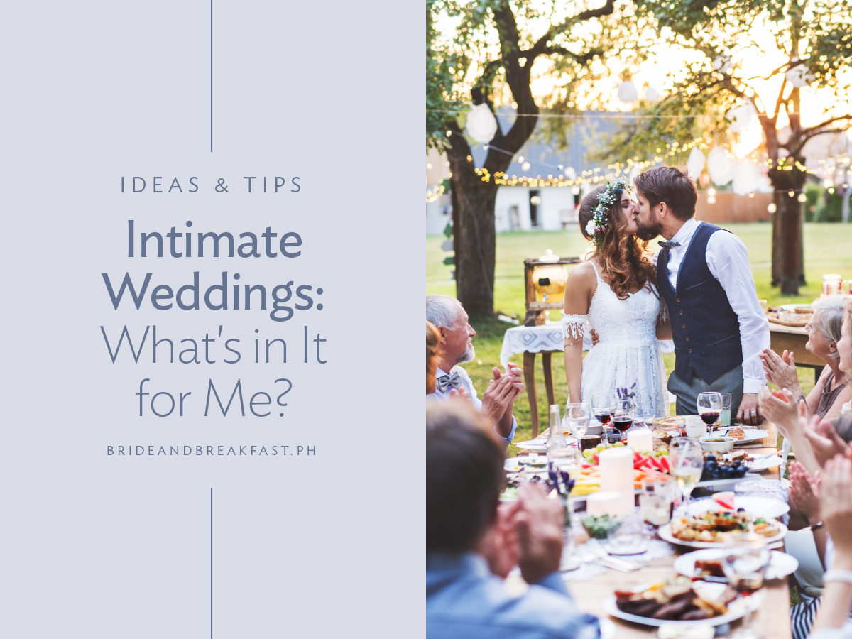 Intimate weddings: What's in it for me?