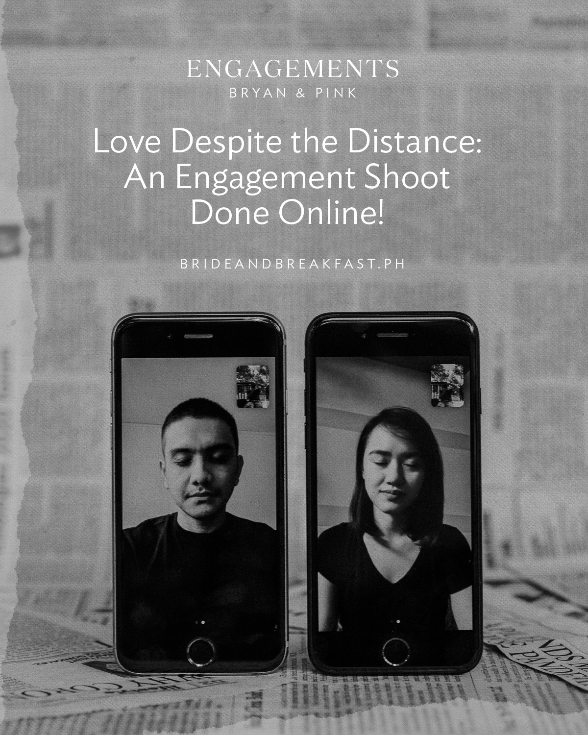 Love Despite the Distance: An Engagement Shoot Done Online!