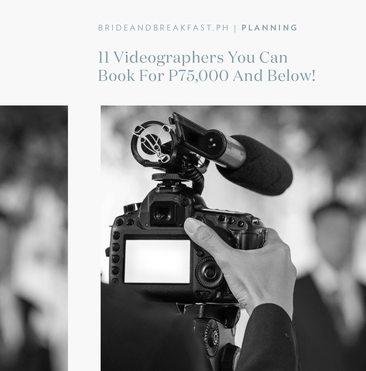 11 Videographers You Can Book for P75,000 and Below!