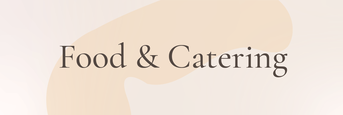Food and Catering