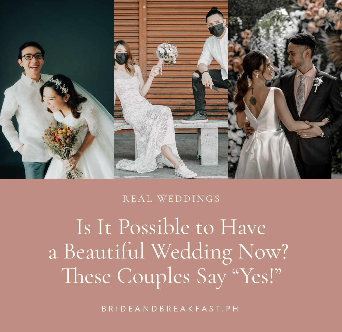 Is It Possible to Have a Beautiful Wedding Now? These Couples Say “Yes!”