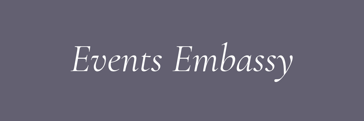 Events Embassy