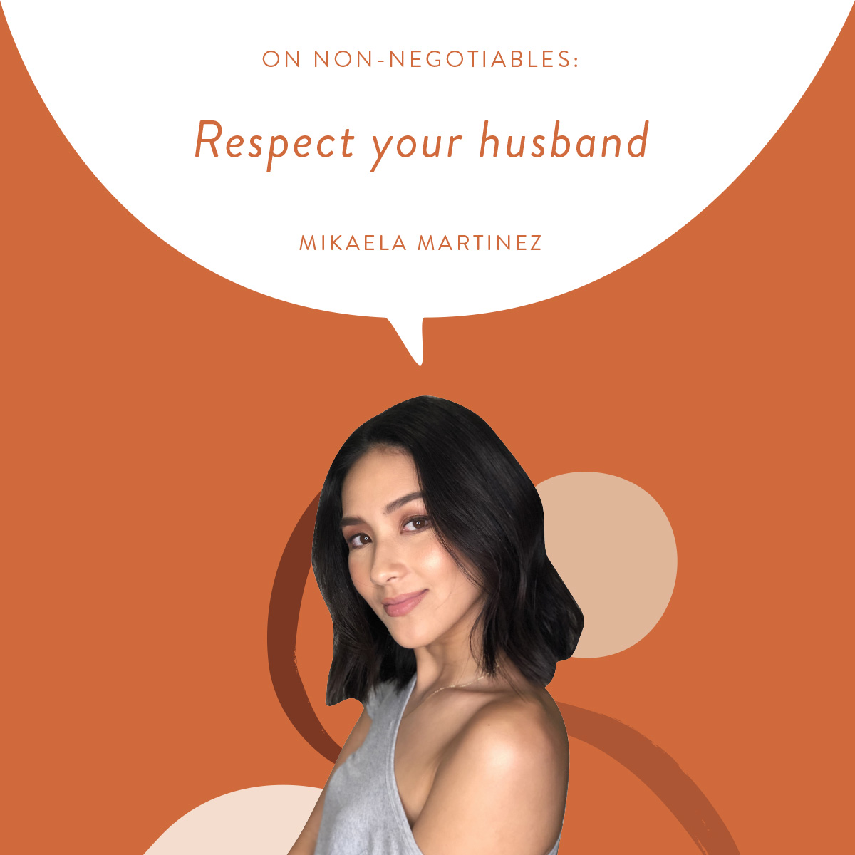 (Layout) On Non-Negotiables: Respect your husband -Mikaela Martinez