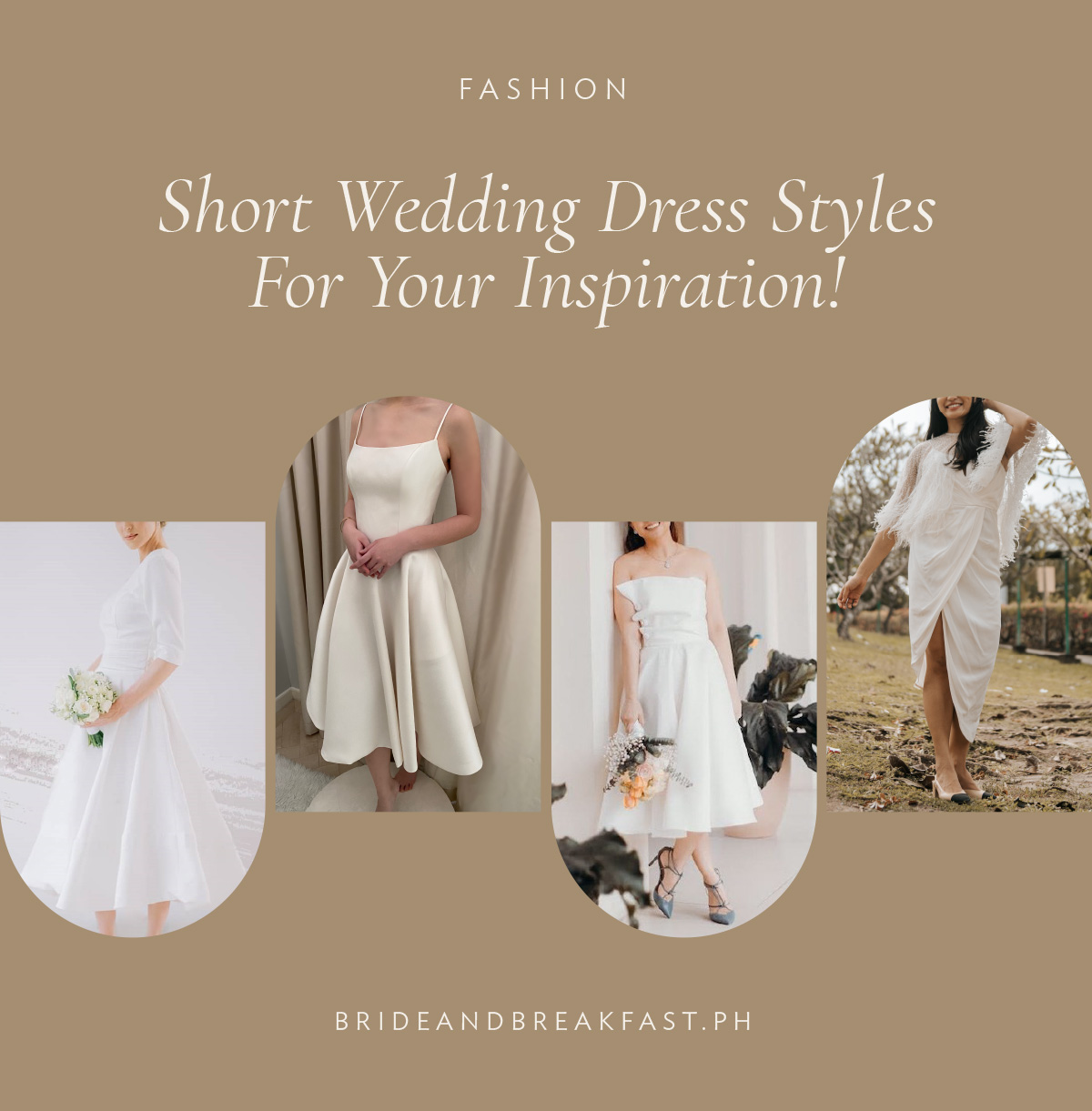 Short Wedding Dress Styles For Your Inspiration!