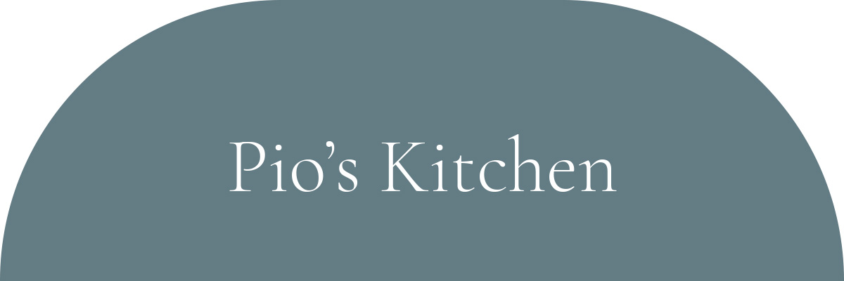 Pio’s Kitchen