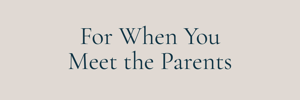 (Layout) 1. For When You Meet The Parents 