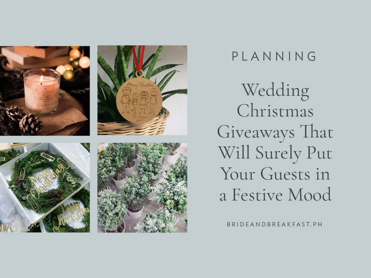 10 Wedding Christmas Giveaways That Will Surely Put Your Guests in a Festive Mood