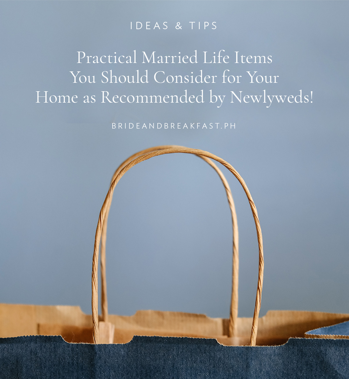 Practical Married Life Items You Should Consider for Your Home as Recommended by Newlyweds!