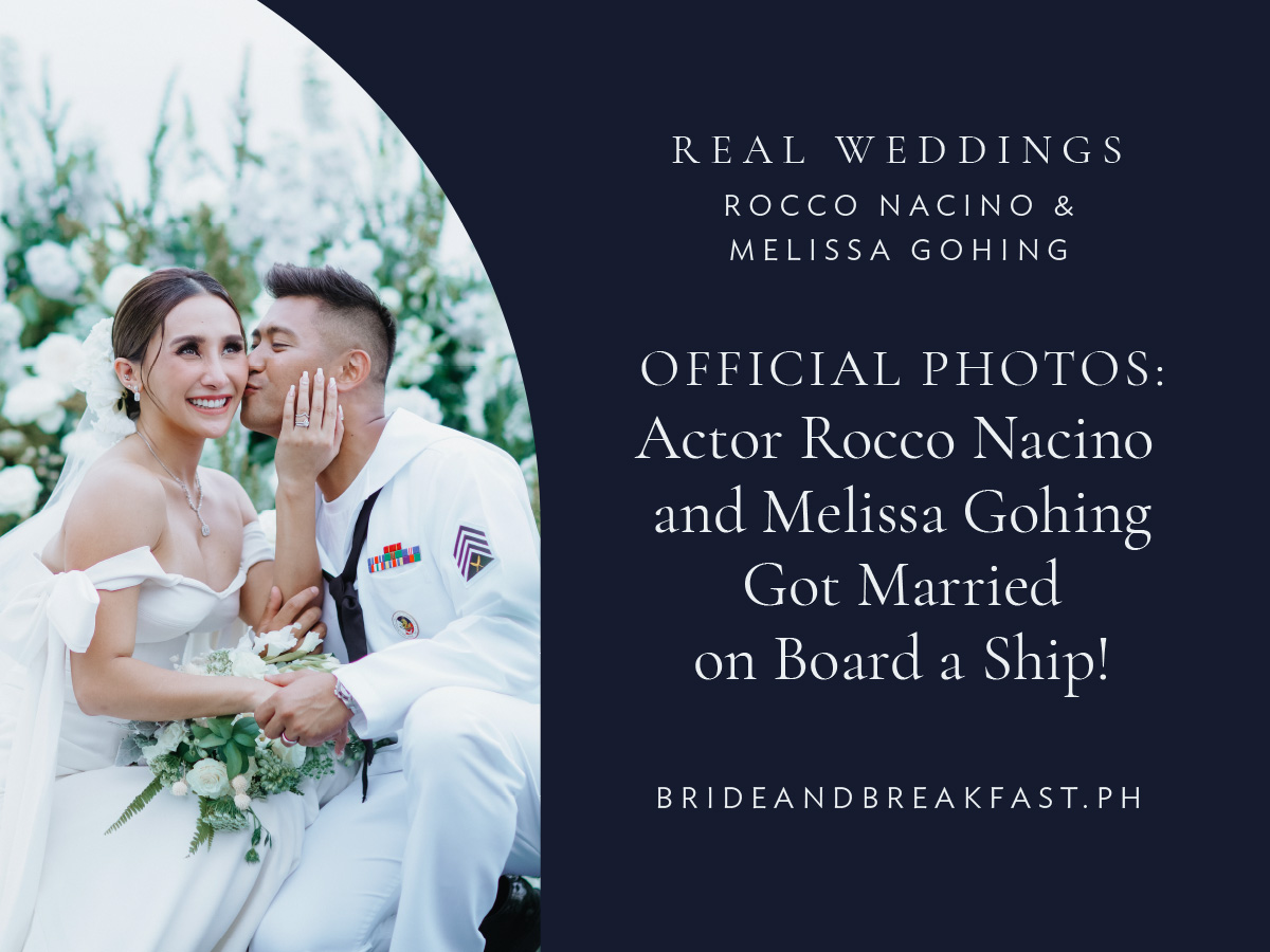 Official Photos: Actor Rocco Nacino and Melissa Gohing Got Married on Board a Ship!
